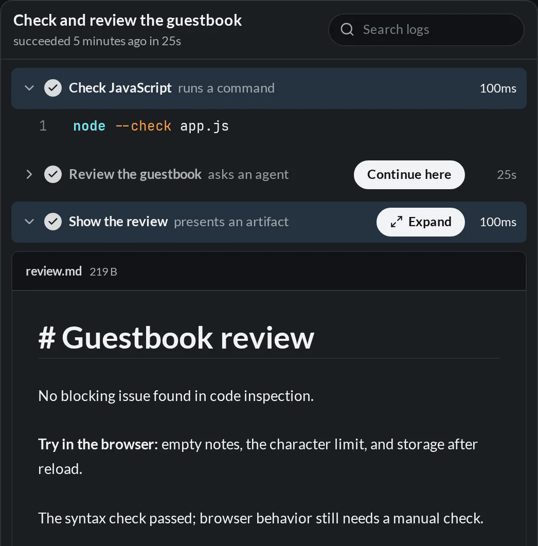 A completed guestbook automation run with a JavaScript check, an agent review, and a captured Markdown report