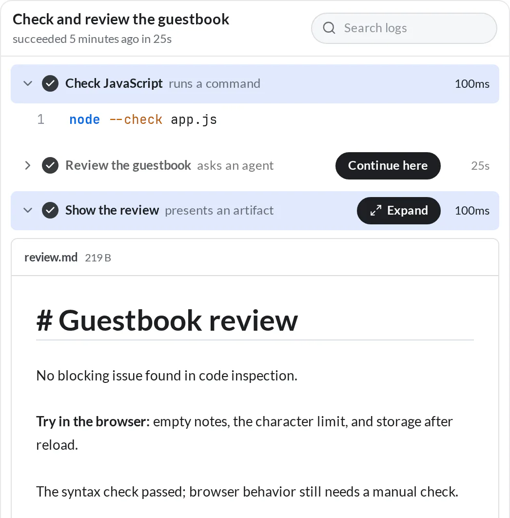 A completed guestbook automation run with a JavaScript check, an agent review, and a captured Markdown report