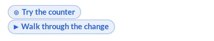 An agent message containing a Try the counter attention link and a Walk through the change play button