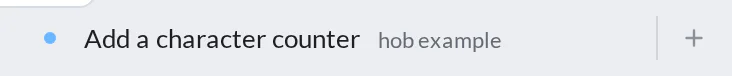 Current workspace header shows Add a character counter, its activity indicator, hob example, and the pinned create button
