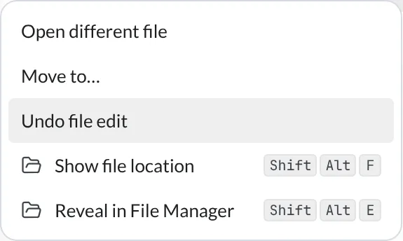 The File submenu with Undo file edit available between Open different file and Show file location