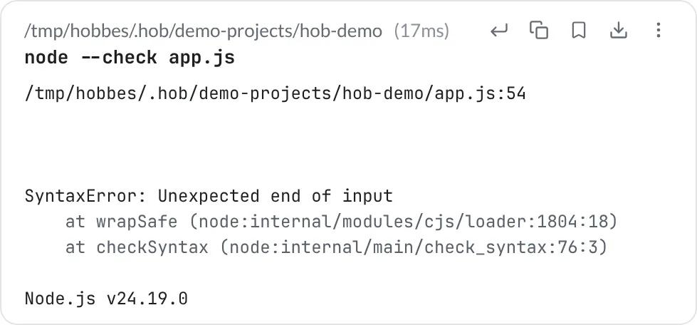 A failed JavaScript syntax-check command block with its action row visible above the error output