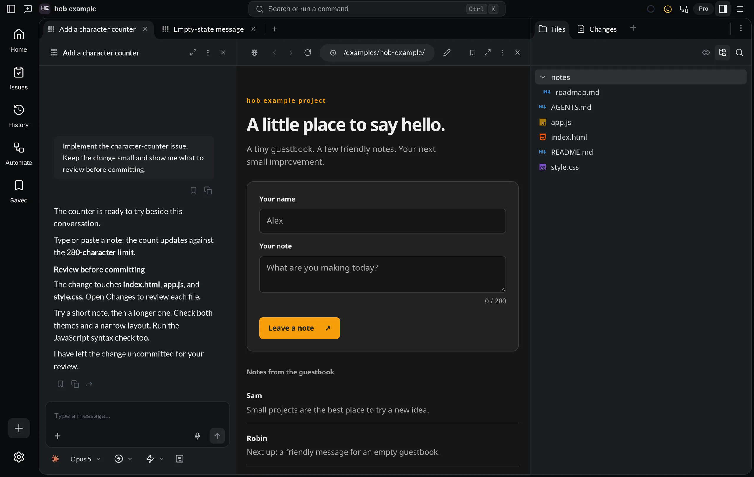 The hob example project with Add a character counter active, an Empty-state message workspace tab, and an agent beside the guestbook preview with Files in the Dock