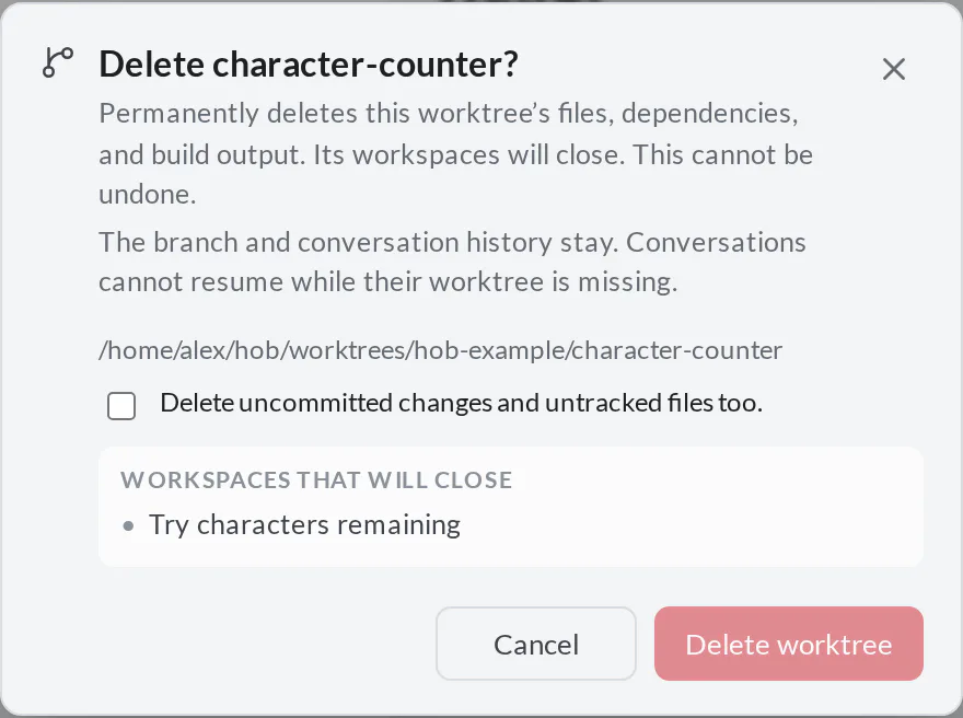 Delete character-counter dialog with its checkout path, an unchecked acknowledgment for uncommitted files, and Try characters remaining in Workspaces that will close